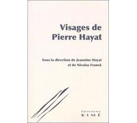 Visages de Pierre Hayat - Franck Nicolas - Kime - broché - Etude