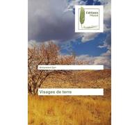 Visages de terre - Mohamed Zairi - Muse Editions - broché - Roman