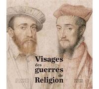 Visages des guerres de religion - Matthieu Deldicque - Faton Eds - relié - Beau livre