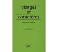 Visages Et Caractères - La Science Morphopsychologique