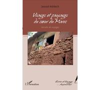 Visages et paysages du coeur du Maroc Carnets de voyages - Jaouad Mdidech - L'harmattan - broché - Roman