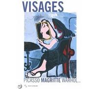 Collectif – Visages : Picasso, Magritte, Warhol – Catalogue d'exposition – Broché
