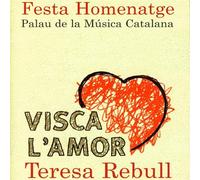 'Visca l'Amor', Hommage en Concert