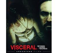 Visceral: Between The Ropes Of Madness [Blu-Ray]