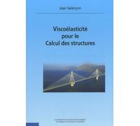 Viscoélasticité Pour Le Calcul Des Structures