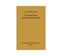 Viscometric Flows Of Non-Newtonian Fluids