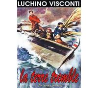 Visconti : La Terre tremble - La terra trema