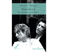 Visconti: Le prince travesti