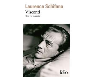 Visconti Une vie exposée - Laurence Schifano - Gallimard - Poche - Biographie
