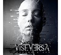Vise versa - Living a Lie [Import]