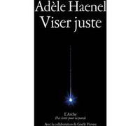 Adèle Haenel – Viser juste – Roman – Broché