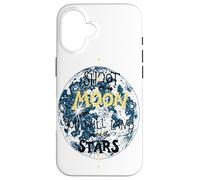 Visez la Lune si Vous la ratez, Vous atterrirez Parmi Les étoiles Coque pour iPhone 16