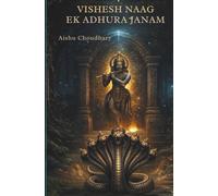 Vishesh Naag Ek Adhura Janam: Love Was Not Enough to Change Destiny