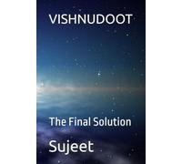 VISHNUDOOT: The Final Solution