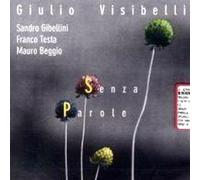 Visibelli,Giulio - Senza Parole