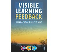 Shirley Clarke – Visible Learning: Feedback