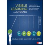 Visible Learning For Literacy, Grades K-12