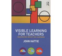 Visible Learning For Teachers