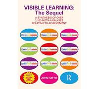 Visible Learning: The Sequel