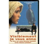 Visiblement Je Vous Aime