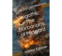 Visigothic: The Barbarians of Midgard: Master Edition