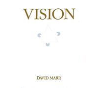 Vision. A Computational Investigation Into The Human Representation And Processing Of Visual Information