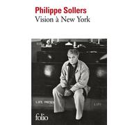Vision à New York Entretiens avec David Hayman - Philippe Sollers - Gallimard - Poche - Entretien