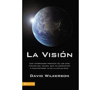 visión: A Terrifying Prophecy of Doomsday That is Starting to Happen Now!