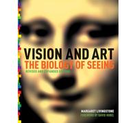 Vision and Art: The Biology of Seeing
