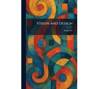 Vision and Design