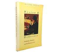 Vision and Difference: Femininity, Feminism and Histories of Art – Routledge