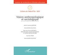 Vision Anthropologique Et Sociologique