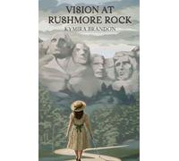 Vision at Rushmore Rock