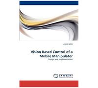 Vision Based Control Of A Mobile Manipulator