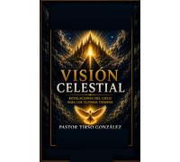 VISIÓN CELESTIAL