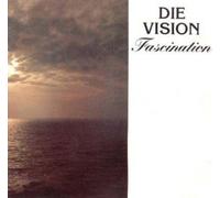 Vision,die - Fascination