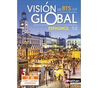 Visión Global – Espagnol – BTS 1re et 2e années – IUT