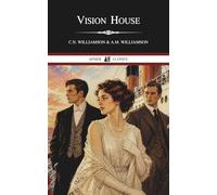 Vision House: A Historical Romance of Love, Class, and Rivalry at Sea