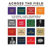 VISION JAZZ ENSEMBLE - ACROSS THE FIELD