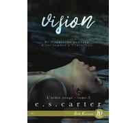 Vision L'ordre rouge #2 - E. S. Carter - Juno Publishing - broché - Roman