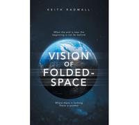 Vision Of Folded - Space