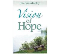 Vision Of Hope