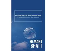 Vision of Karma Results in Vedic Jyotisha -Hema Jyotisha Sangraha