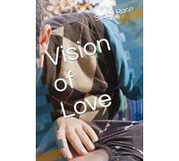 Vision of Love
