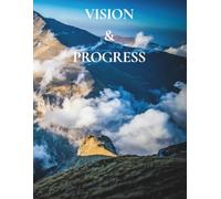 VISION & PROGRESS: Motivational Dot-grid Notebook for Goals, Habits, and Personal Growth