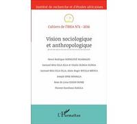 Vision sociologique et anthropologique Collectif (Auteur)