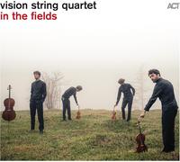 Vision String Quartet – In the Fields – CD