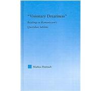 Visionary Dreariness, Literary Criticism and Cultural Theory Marku Poetzsch (Auteur)
