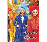 Visionnaire Novateur: A hardcover 96 page premium avant-garde colouring book.