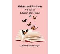 Visions And Revisions